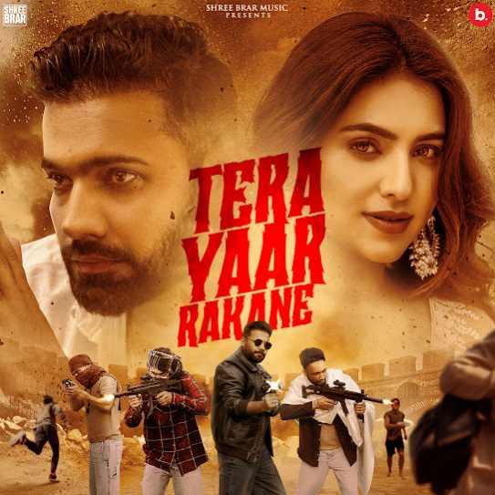 Tera Yaar Rakane Shree Brar Mp3 Song Download Djjohal